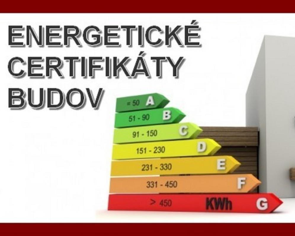 ENERGETICKÁ CERTIFIKÁCIA BUDOV